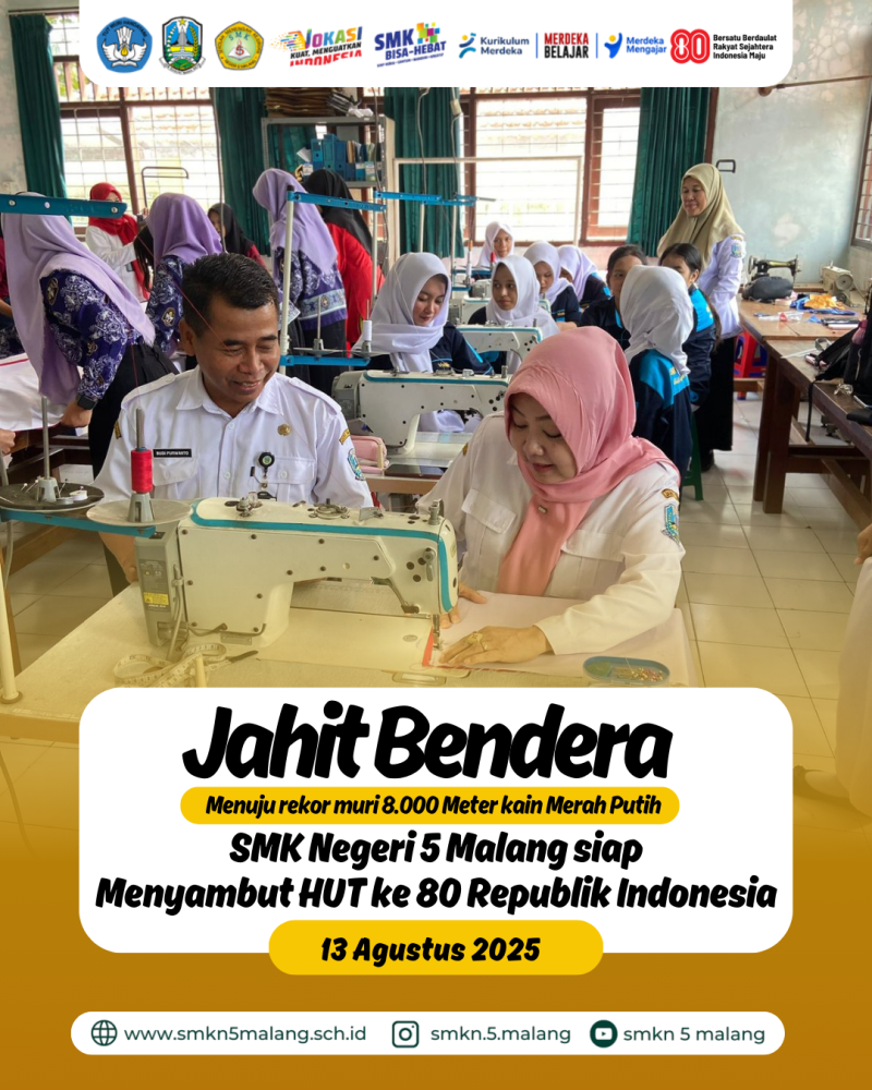 SMKN 5 Malang Ikuti Kegiatan Penjahitan Bendera Merah Putih Serentak se-Jawa Timur
